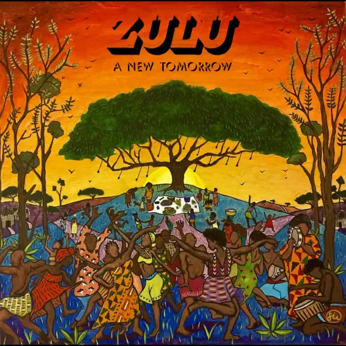 Zulu (USA) : A New Tomorrow